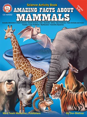cover image of Amazing Facts about Mammals, Grades 5 - 8